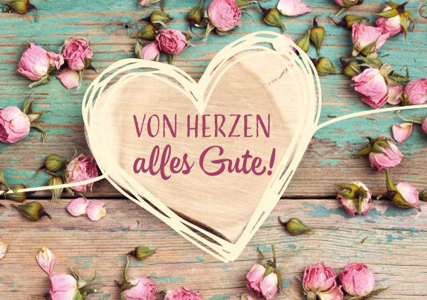 Von Herzen alles Gute! (Faltkarte)