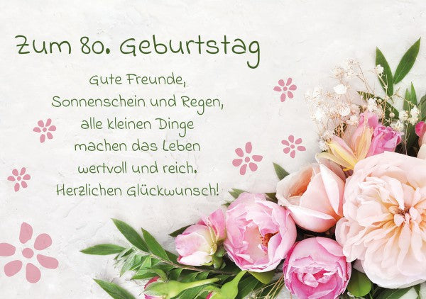Glückwünsche Zum 80 Geburtstag Einer Frau www.fontis-shop.de